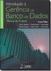 Introducao A Gerencia De Banco De Dados Manual De Projeto