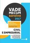 VADE MECUM SARAIVA 2017: CIVIL E EMPRESARIAL