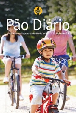 Pão diário: uma meditação para cada dia do ano - Família