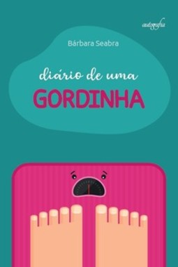 Diário de uma gordinha