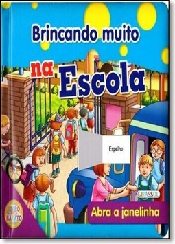 Brincando Muito Na Escola