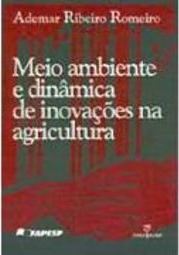 Meio Ambiente e Dinâmica de Inovações na Agricultura