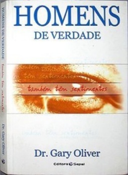 Homens de Verdade...