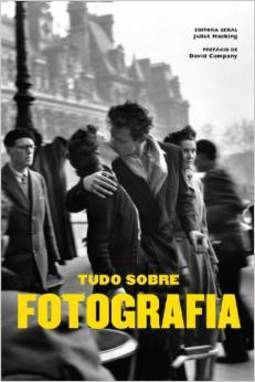 TUDO SOBRE FOTOGRAFIA