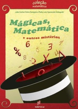 Mágicas, matemática e outros mistérios