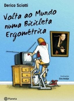 Volta Ao Mundo Numa Bicicleta Ergométrica