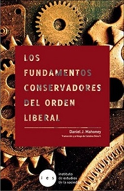 Los fundamentos conservadores del orden liberal