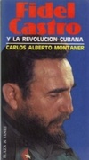 Fidel Castro y La Revolución Cubana