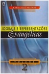 Jograis e Representações Evangélicas - Volume 2