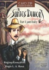 Santos Dumont (Caio Zip - o viajante do tempo)