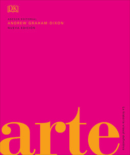 Arte: La historia visual definitiva