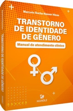 Transtorno de identidade de gênero: manual de atendimento clínico