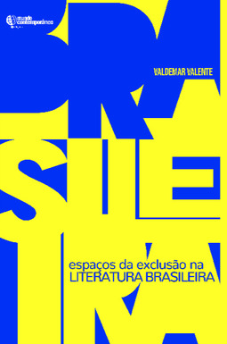 Espaços da exclusão na literatura brasileira