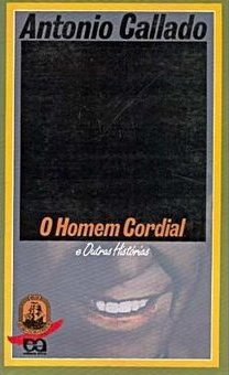 Homem Cordial e Outras Histórias