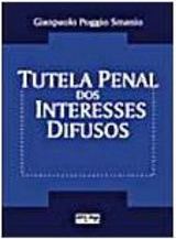 Tutela Penal dos Interesses Difusos