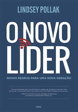O novo líder: novas regras para uma nova geração
