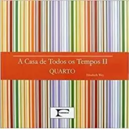 A Casa de Todos os Tempos 2