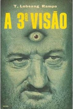 A Terceira Visão: a Iniciação de um Lama Tibetano