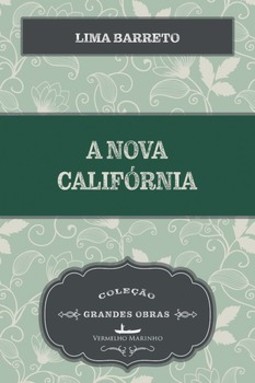 A nova Califórnia