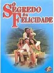 Segredo da Felicidade, O - vol. 1