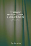 Teatro de Aluísio Azevedo e Emílio Rouède