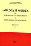 Antologia de acórdãos do supremo tribunal administrativo e tribunal central administrativo: ano VIII - Abril-julho 2005