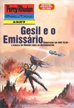Gesil e o Emissário (Perry Rhodan #1527)