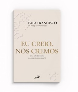 Eu creio, nós cremos