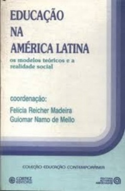 Educação na América Latina (Coleção Educação Contemporânea)