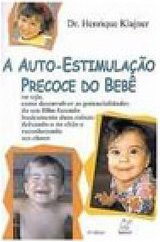A Auto-Estimulação Precoce do Bebê