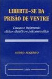 Liberte-Se da Prisão de Ventre