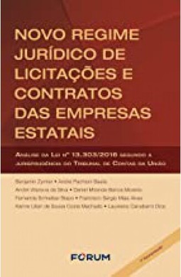 Novo regime jurídico de licitações e contratos das empresas estatais