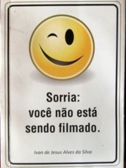 Sorria: você não está sendo filmado