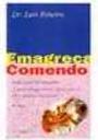 Emagraça Comendo 