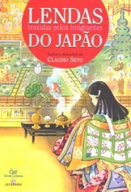 LENDAS TRAZIDAS PELOS IMIGRANTES DO JAPAO