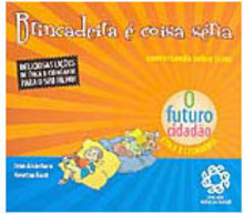Brincadeira é Coisa Séria: Conversando Sobre Lazer