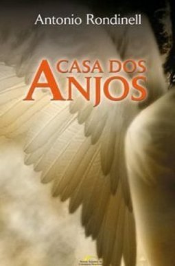 A CASA DOS ANJOS