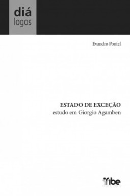 Estado de exceção: Estudo em Giorgio Agamben