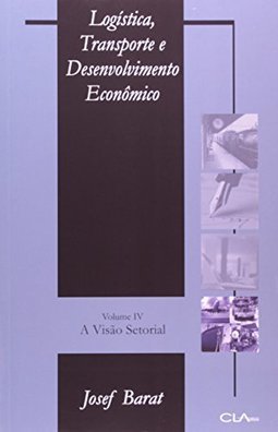 Logística, Transporte e Desenvolvimento Econômico