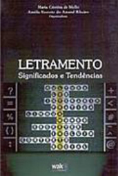 Letramento: Significados e Tendências
