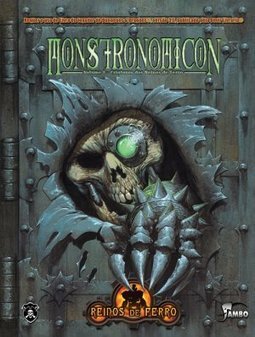 Monstronomicon: Criaturas do Reinos de Ferro - vol. 1
