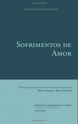 Sofrimentos de Amor (Classica Digitalia)
