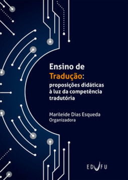 Ensino de tradução: proposições didáticas à luz da competência tradutória