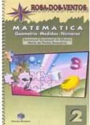 Rosa-dos-Ventos: Matemática - 2 Série - 1 Grau