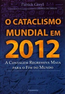 O Cataclismo Mundial em 2012