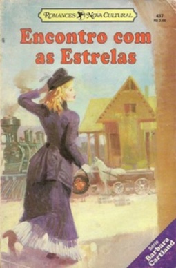 Encontro com as Estrelas (Coleção Barbara Cartland #437)
