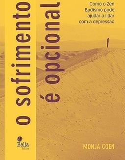 O SOFRIMENTO E OPCIONAL: COMO O ZEN...DEPRESSAO