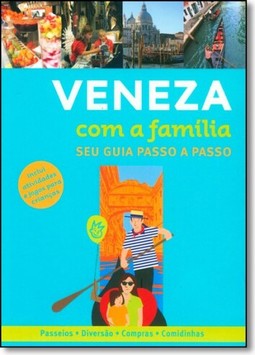 Veneza Com A Familia