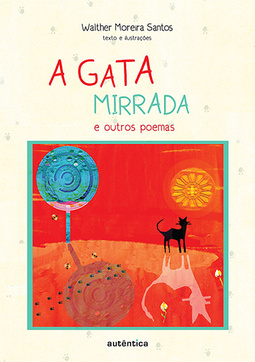 A gata mirrada e outros poemas