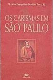 Os Carismas em São Paulo